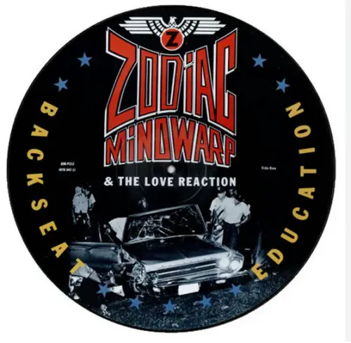 Zodiac Mindwarp And The Love Reaction : Backseat Education